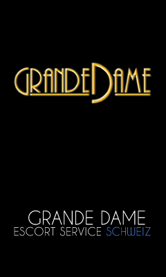 Grande Dame Begleitservice Schweiz Banner 240 x 400 px