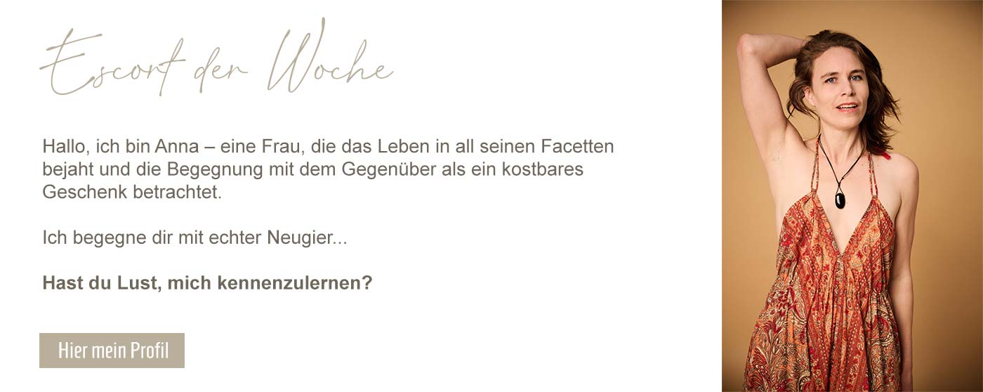 Grande Dame Escort - Escort der Woche Anna