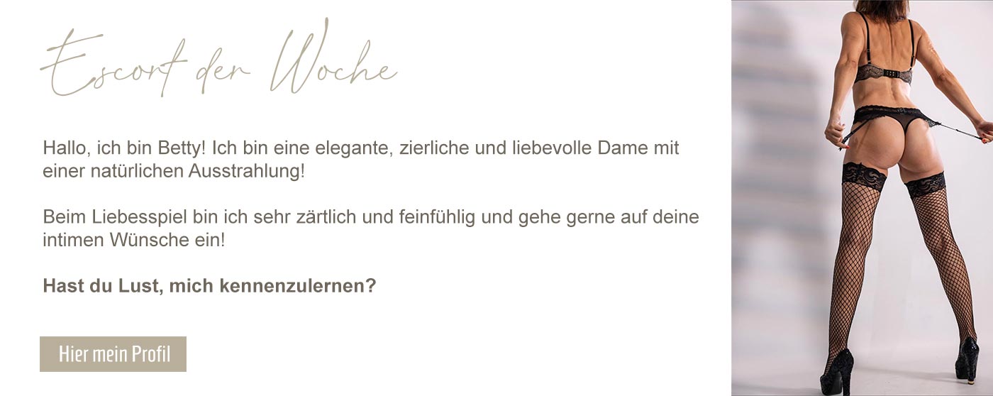 Grande Dame Escort - Escort der Woche Betty