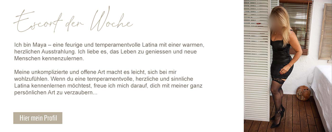 Grande Dame Escort - Escort der Woche Maya