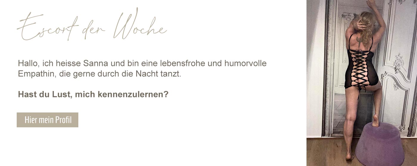 Grande Dame Escort - Escort der Woche Sanna